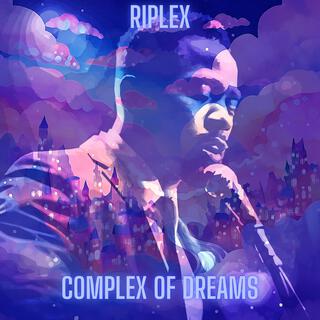 Complex Of Dreams