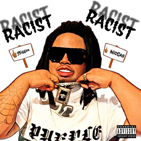 Racist | Boomplay Music