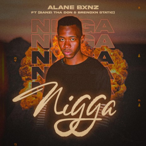 Nigga ft. Banzi Tha Don & Brendxn Static