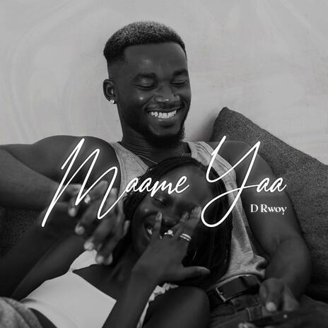 Maame Yaa | Boomplay Music