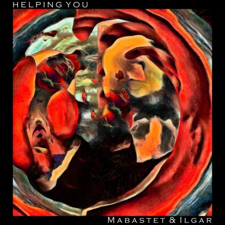 Helping You ft. Mabastet | Boomplay Music