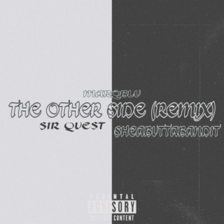 The Other Side (Remix)