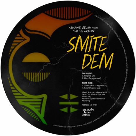 Smite Dem (Final Chapter Dub) ft. Mali Blakamix