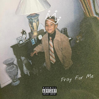 Pray For Me lyrics | Boomplay Music