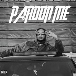 Pardon Me lyrics | Boomplay Music