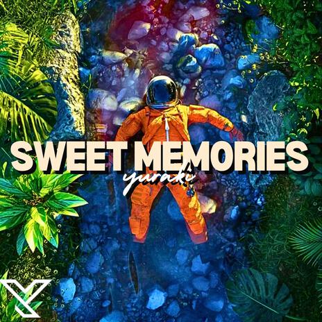 Sweet Memories | Boomplay Music