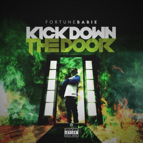 Kick Down The Door | Boomplay Music