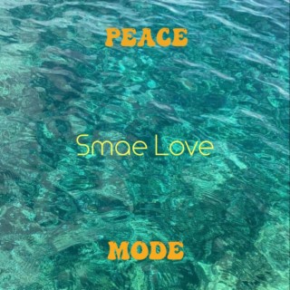 Peace Mode lyrics | Boomplay Music