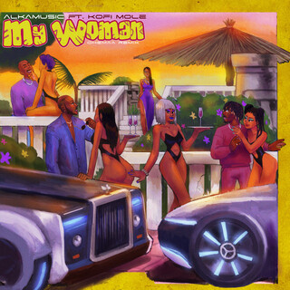 My Woman (Ohemaa Remix)