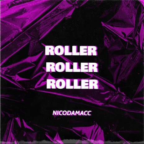 Roller | Boomplay Music
