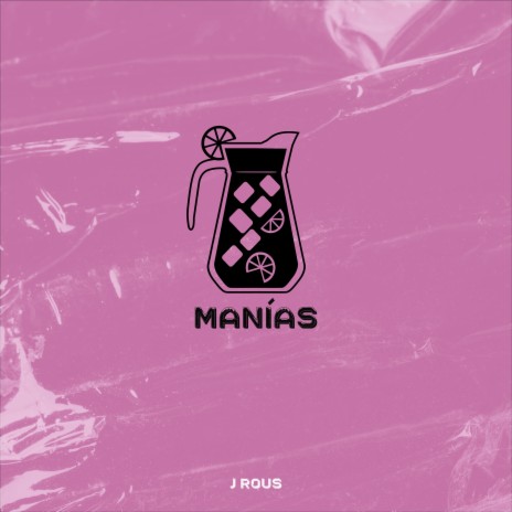 manías | Boomplay Music