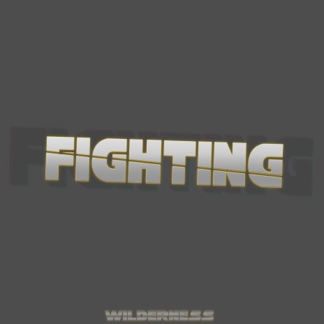 Fighting | Boomplay Music