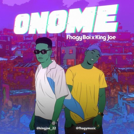 Onome ft. King Joe | Boomplay Music