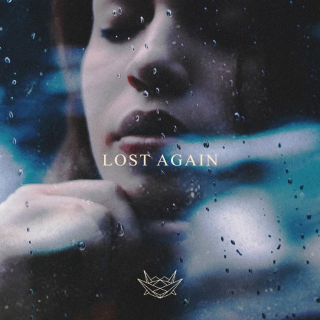 LOST AGAIN | Boomplay Music