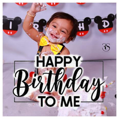 Happy Birthday to Me (Kid's Special) | Boomplay Music