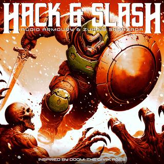 Hack & Slash