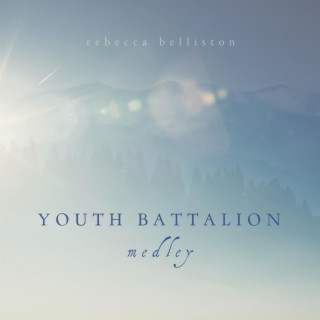 Youth Battalion Medley