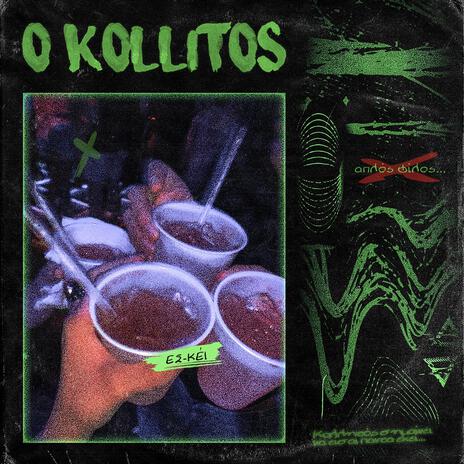 O Kollitos | Boomplay Music