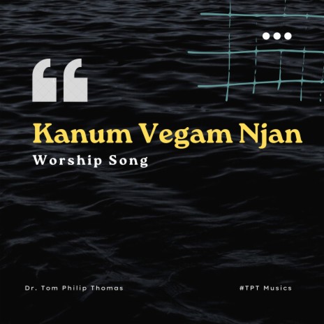 Kanum vegam njan | Maramon convention worship song | Boomplay Music