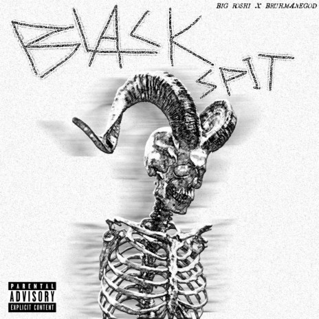 Black Spit ft. BRUHMANEGOD | Boomplay Music