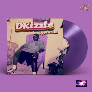 DKizzle by DJ 24K (SlowedNChopD RMX)