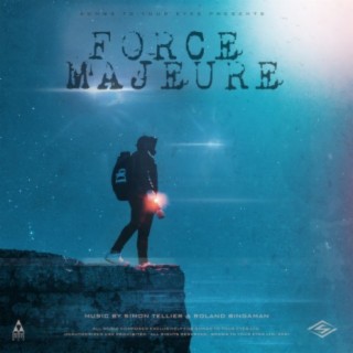 Force Majeure (Positive Indie Pop Songs)