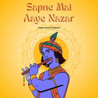 Sapne Mai Aaya Nazar (Maharas Ka Sapna)