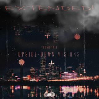 Upside-Down Visions EXTENDED