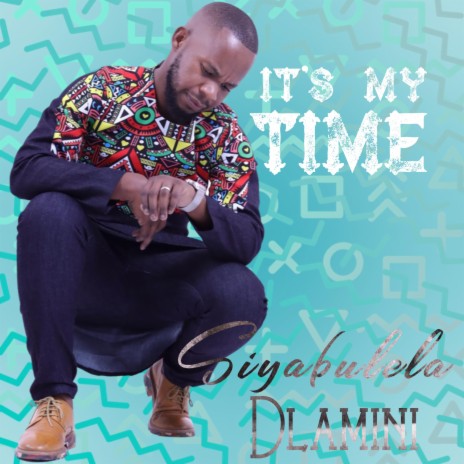 It's my time | Boomplay Music