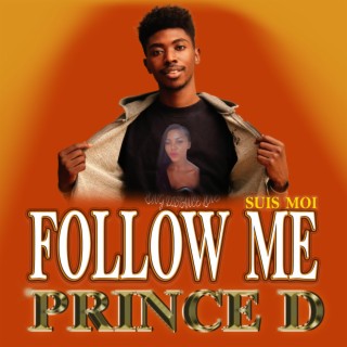Follow Me (Suis Moi)