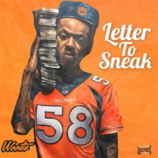 Letter To Sneak