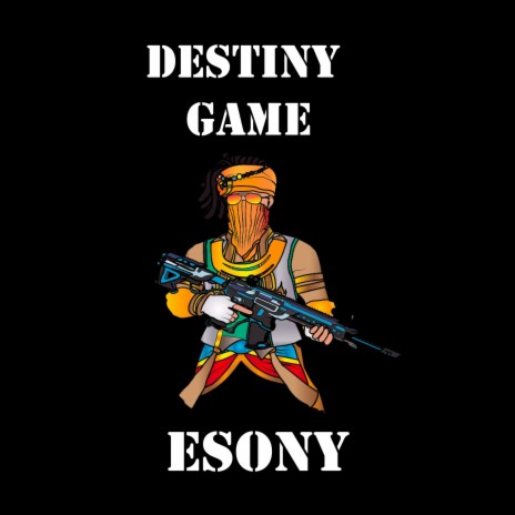 Destiny Game | Boomplay Music