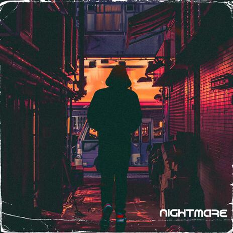 Nightmare | Boomplay Music