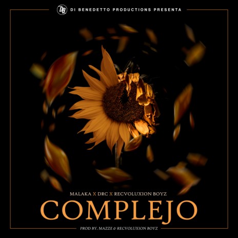 Complejo ft. DRC & Recvoluxion Boyz | Boomplay Music