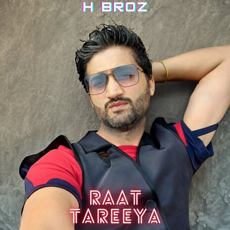 Raat Tareeya | Boomplay Music