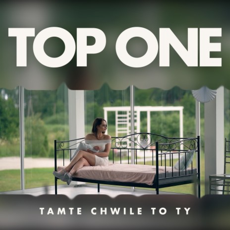 Tamte chwile to Ty | Boomplay Music