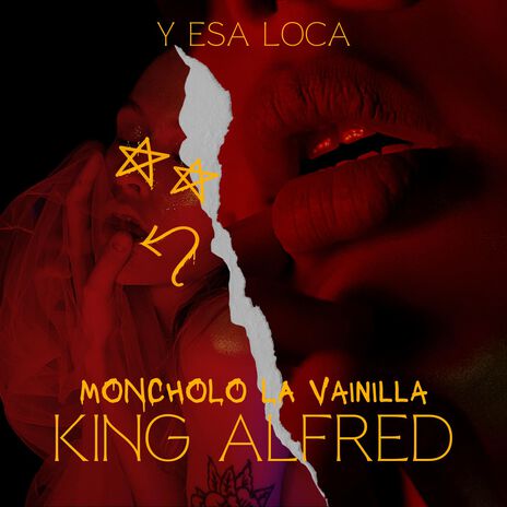 Y Esa Loca ft. King Alfred | Boomplay Music