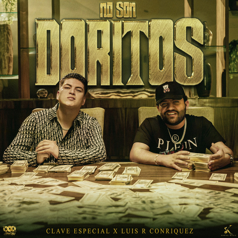 NO SON DORITOS ft. Luis R Conriquez | Boomplay Music