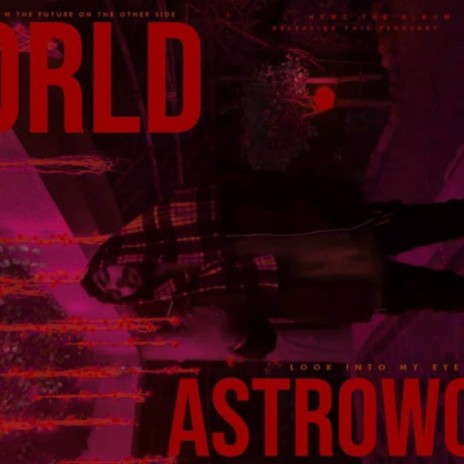 Astroworld | Boomplay Music