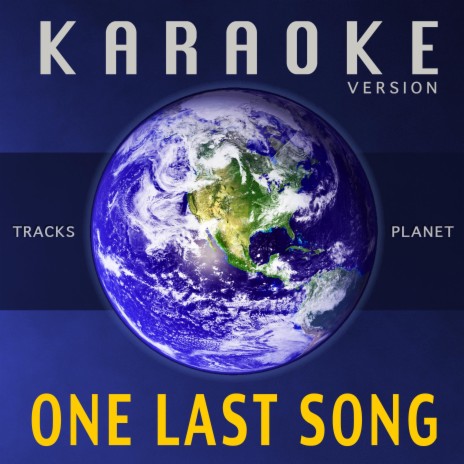 One Last Song (Karaoke Version) | Boomplay Music