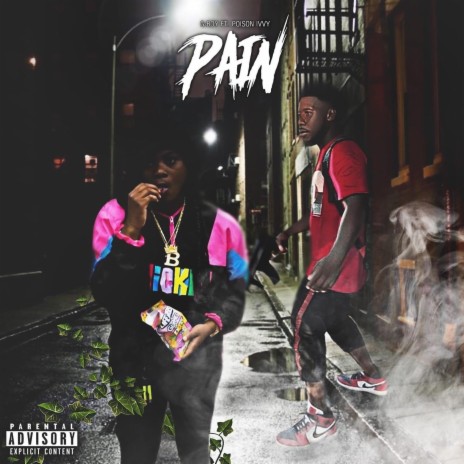 Pain ft. poison ivi | Boomplay Music