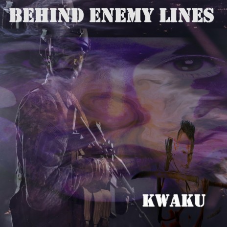 BEHIND ENEMY LINES | Boomplay Music