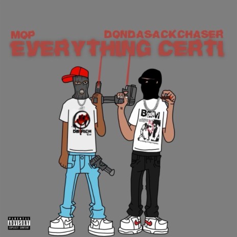 Everything Certi ft. Mop | Boomplay Music