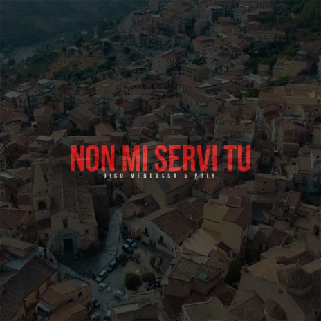 Non mi servi tu | Boomplay Music