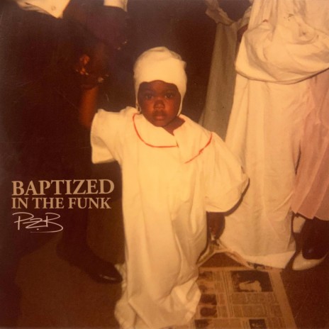 Baptized in the Funk (Interlude)