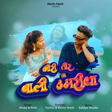 Gori Tor Bali Umariya ft. Priti Barla | Boomplay Music