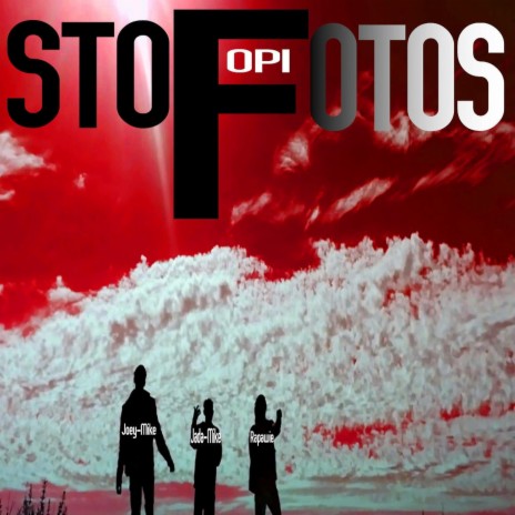 Stof Opi Fotos ft. RapaWie Rapido, Jada-Mike & Joey-Mike Miste Mike