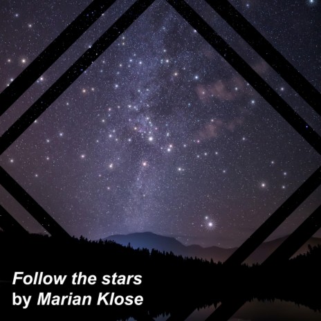 Follow the stars | Boomplay Music