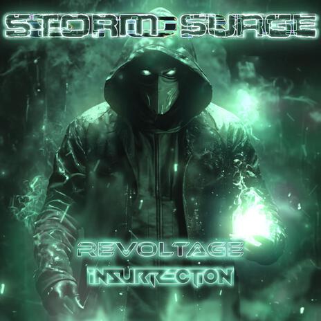 STORM SURGE ft. INSURRECTION | Boomplay Music