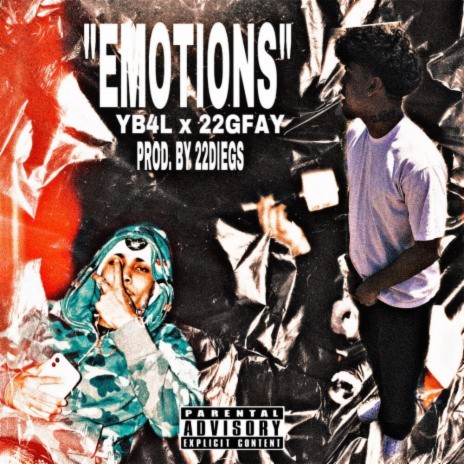 Emotions ft. 22GFay | Boomplay Music